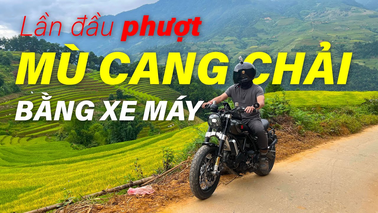 Lần đầu phượt Mù Cang Chải bằng xe máy (Yên Bái)