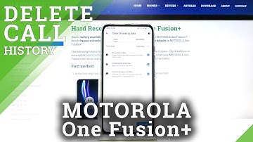 How to Clear Browsing History in MOTOROLA One Fusion+ - Delete History & Cookies