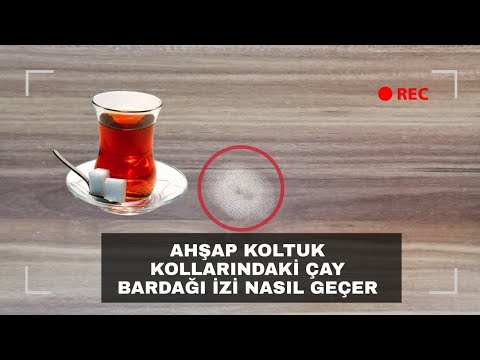 Ahşap Koltuk Kollarındaki çay Bardağı Izi (beyaz Leke)nasıl Geçer?|koltuk Kenarındaki çay Lekesi