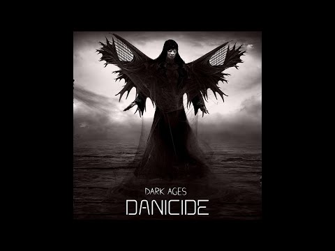 Danicide - Dark Ages (Single)