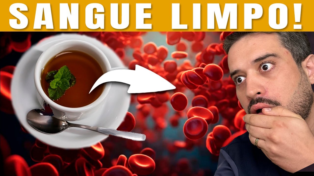 ESSE CHÁ Limpa Seu Sangue e ELIMINA TOXINAS INFLAMATÓRIAS do SEU CORPO ...