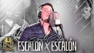 Video thumbnail of "Ernesto Cota - Escalon Por Escalon (En Vivo)"