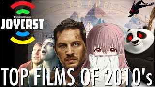 JOYCAST // Top Films of the Decade