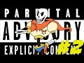 PAPYRENTAL ADVISORY - Undertale #2