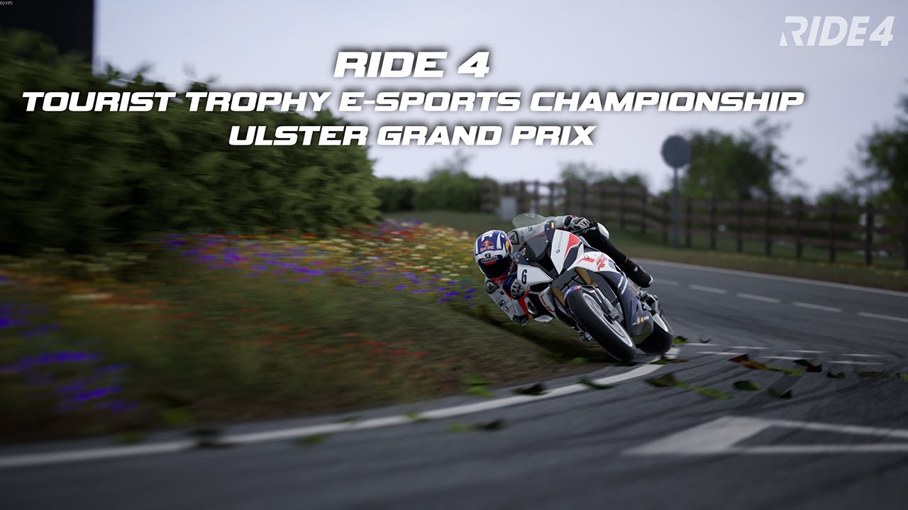 RIDE 4 - Tourist Trophy E-Sports Championship - Ulster Grand Prix