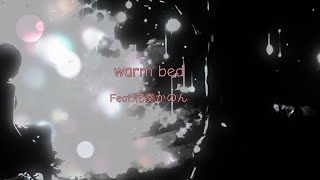 warm bed