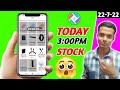 GetApps 3:00pm Stock (22-7-22) ये क्या है 😱