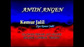ANTIH ANGEN ALBUM KEMUR JALIL MIRU PRODUCTION IS THE BEST