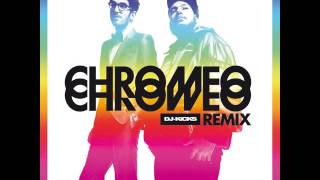Chromeo - I Can&#39;t Tell You Why (DJ-Kicks)