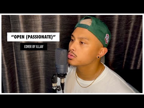 @kehlani - “Open (Passionate)” cover by illjay