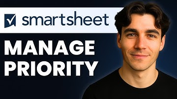 How To Manage Priority In Smartsheet (Tutorial 2026)