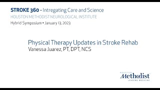 Physical Therapy Updates in Stroke Rehab