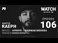 Raeph Brazil Afroto X Marwan Moussa S06 E106 Official Review رائف برازيل عفروتو و مروان