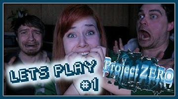 Lets Play - Project Zero #1