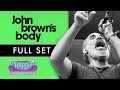 Capture de la vidéo John Brown's Body | Full Set [ Recorded Live] - #Caliroots2015 #Couchsessions