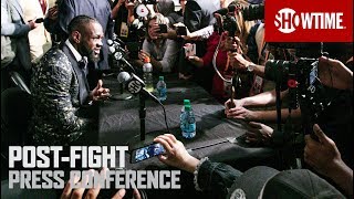 Wilder Vs. Fury: Post-Fight Press Conference | SHOWTIME PPV Wilder Vs. Fury: Post-Fight Press Conference | SHOWTIME PPV