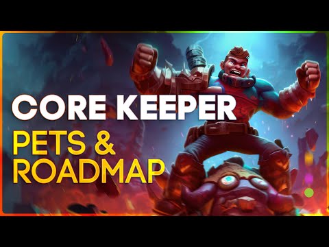 Core Keeper: Roadmap for 2023, BIG Paws & Claws Update