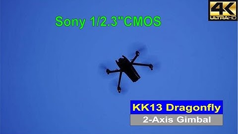 Dragonfly KK13 2-Axis Gimbal Long Range Drone – Test Flight Video !