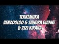 TERKEMUKA LYRICS VIDEO – Benzooloo, Zizi Kirana & Sandra Dianne