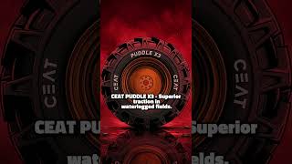 Best Tractor &amp; Heavy Duty Tyres in India | CEAT Specialty Range (Puddle X3, Tyrock XL &amp; More)
