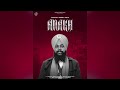 Anakh (official Audio) Manjit Singh Sohi Mp3 Song