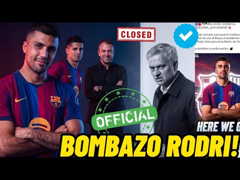 💣 OFFICIAL BOMBSHELL RODRI TO BARÇA 🚨 RODRI ARRIVES IN BARCELONA TOMORROW TO SIGN UNTIL 2031