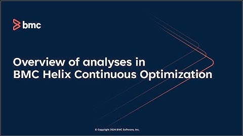 Overview of analyses in BMC Helix Continuous Optimization