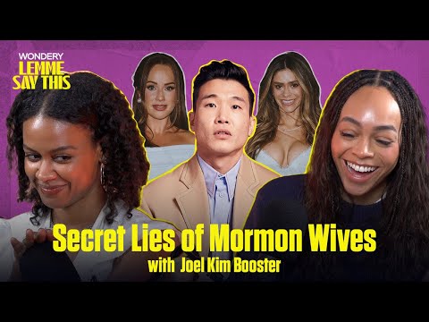 Secret Lies of Mormon Wives (with Joel Kim Booster)