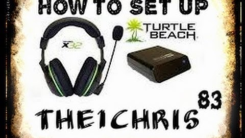How To Set Up Turtle Beach x32 Headset