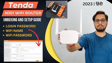 Tenda N301 Wireless Router WiFi Name & Password Change | Complete Video | 2023 | Hindi