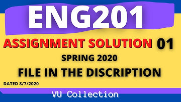 ENG201 assignment solution 01 Spring 2020 by Vu Collection