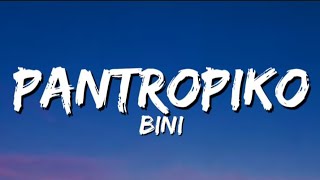 BINI - Pantropiko (Lyrics).