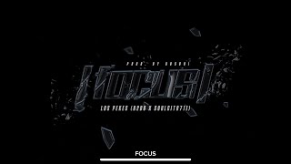 Los Pekes - focus 👁️ (prod. @gosboi711)