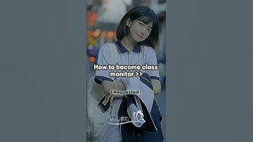 How to become Class monitor 🎀✨|| #shorts #shortvideo #asthetic #viral #ytshorts #fyp #trending #edit