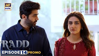 New! Radd Episode 14 | Promo | ARY Digital