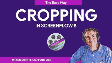 Screenflow 8: How To Crop The Easy Way