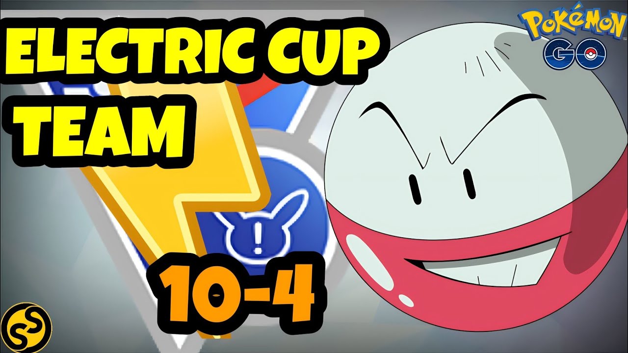 Best Electric Cup Team in Great League Pokemon Go Battle League YouTube