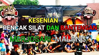 KESENIAN PENCAK SILAT DAN BANTENGAN || MERJOSARI -MALANG