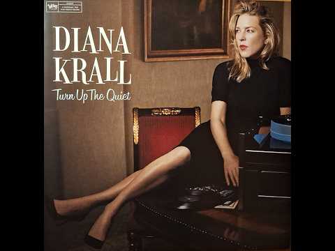 "I'm Confessin' (That I Love You)", by Diana Krall.