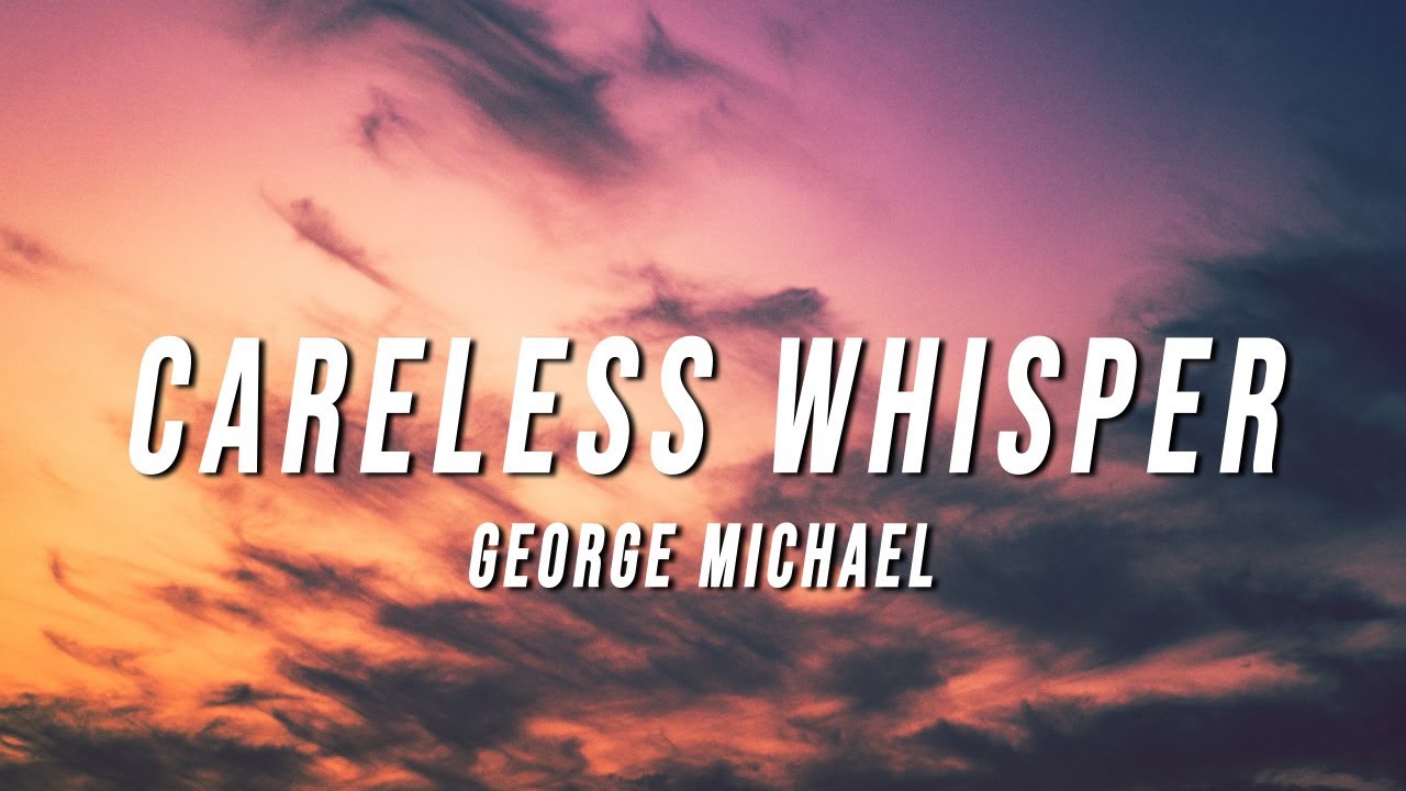 George Michael   Careless Whisper TikTok Remix Lyrics