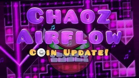 Geometry Dash - Chaoz Airflow: Coin Update!