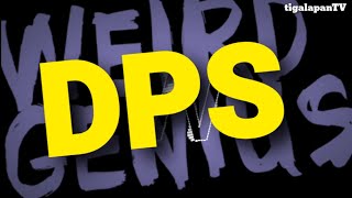 DPS - WEIRD GENIUS | AVEE VIDEO PLAYER VERSION | HD VIDEO | TIGALAPAN TV