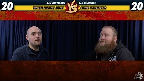 Versus Series: Brian Braun-Duin (G/B Graveyard) VS Chris VanMeter (B/R Midrange)