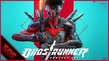 Ghost Runner | Project HEL | New DLC!