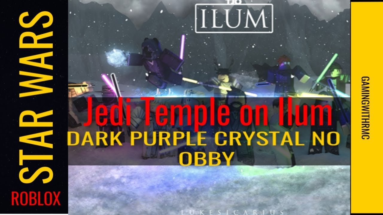 Roblox Star Wars Jedi Temple On Ilum Dark Purple With No Obby Parkour Youtube - roblox star wars jedi temple on ilum dark purple with no obby