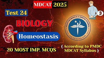 PMDC MDCAT 2025 Biology | Homeostasis - Test 24 | Must Practice MCQs!