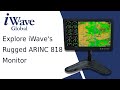 Explore iWave's Rugged ARINC 818 Monitor: Advanced Display Solution