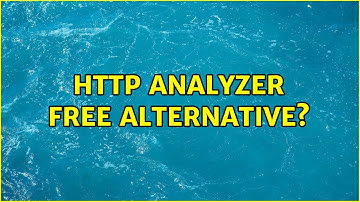 Http analyzer free alternative?