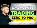 How to start trading from zero become a pro trader in 30 days