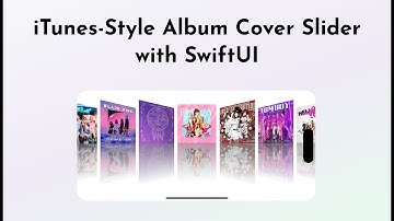 iTunes-Style Album Cover Slider with SwiftUI